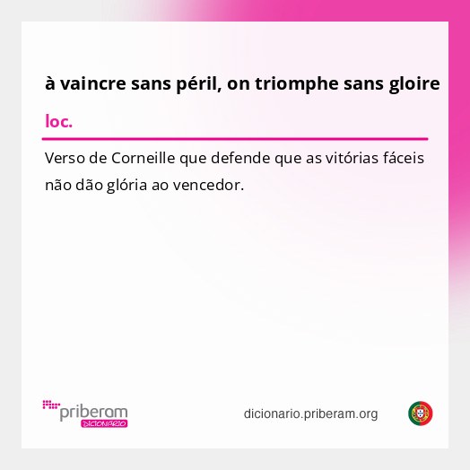 Significado de à vaincre sans péril, on triomphe sans gloire